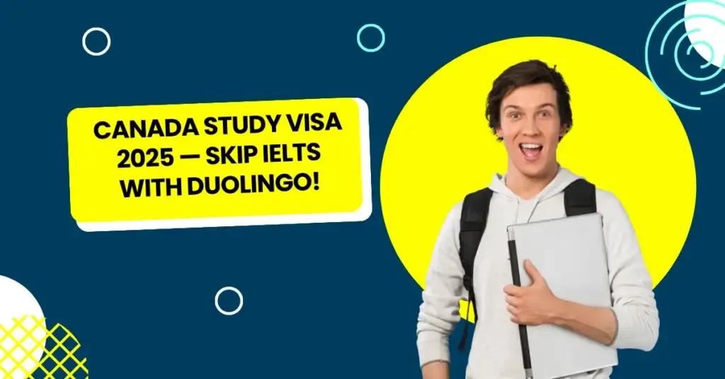 Skip IELTS For Canada Duolingo Accepted In 2025 1024x536